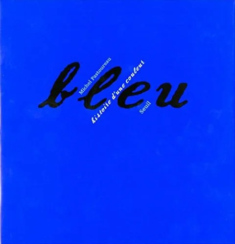 Bleu histoire d'une couleur