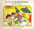 Le Vol de Bembel Rudzuk
