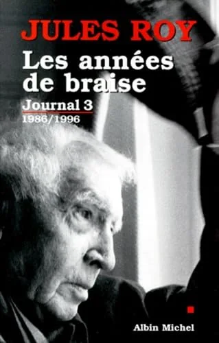 Les ann�es de braise