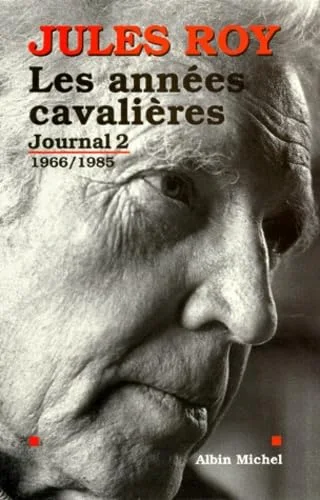 Les ann�es cavali�res