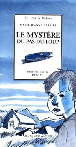 Le Mystère au pas du loup