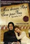 Mon dernier rêve sera pour vous, Vol. 1