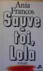 Sauve-toi, lola