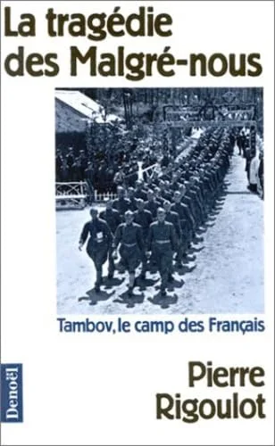 La tragédie des Malgré-nous