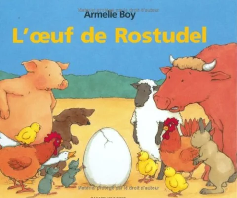 L'oeuf de Rostudel