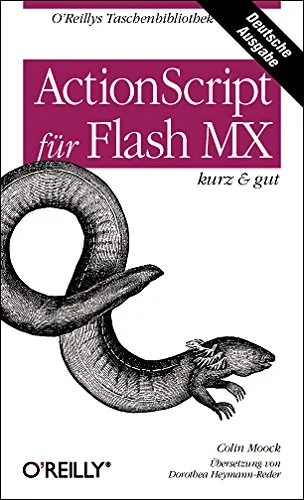ActionScript f�r Flash MX kurz und gut