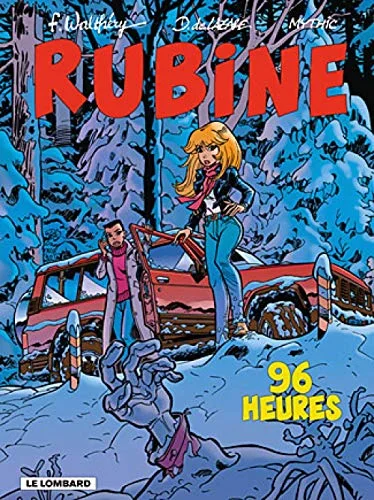 Rubine, tome 8 : 96 heures