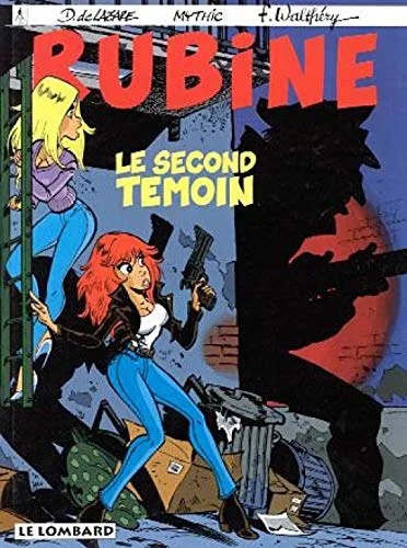 Rubine : Le second témoin