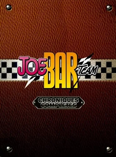 Joe Bar Team : Chroniques complètes : Coffret en 6 volumes