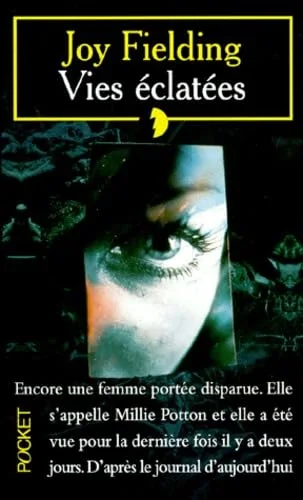 Vies éclatées