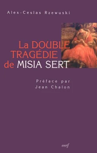 La double trag�die de Misia Sert