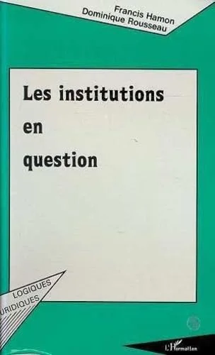 Les institutions en question