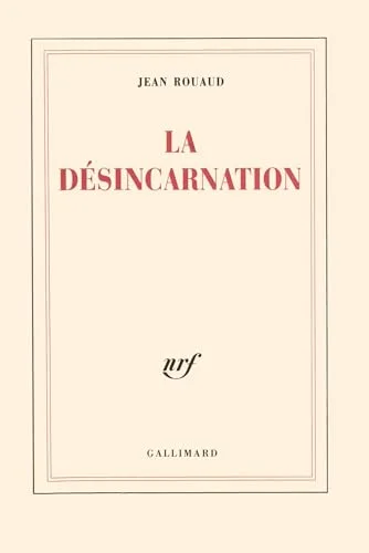 La Désincarnation