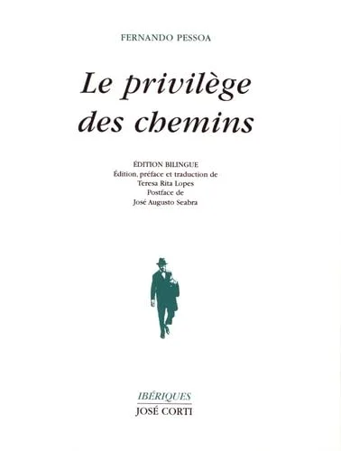 Le Privilège des Chemins