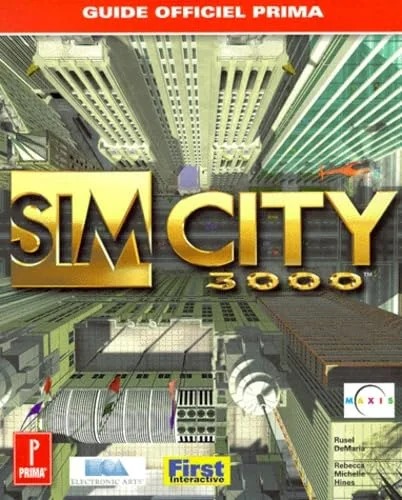 Sim City 3000, le guide de jeu