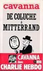 De Coluche a Mitterrand
