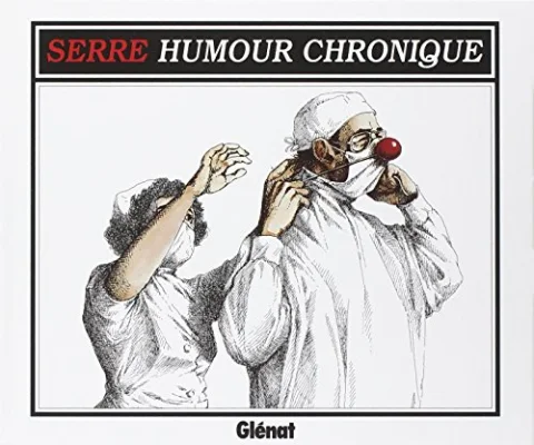 L'Humour chronique de Serre