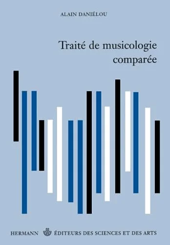 Traité de musicologie comparée