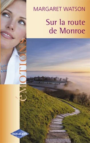 Sur la route de Monroe