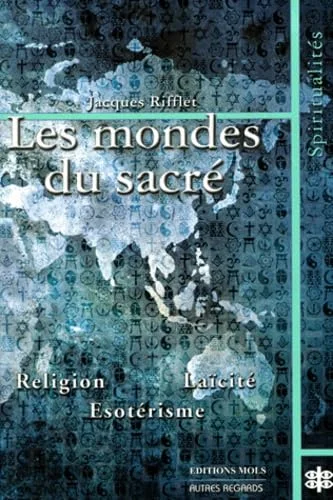 Les mondes du sacr�