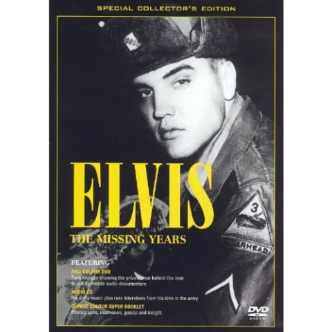 Elvis - The Missing Years