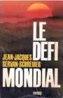 Le défi mondial