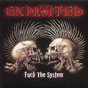 Fuck The System