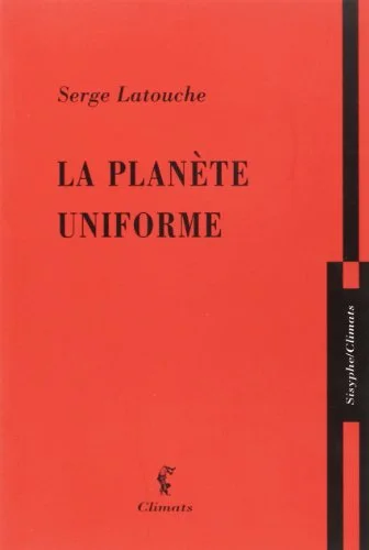 La Plan�te uniforme
