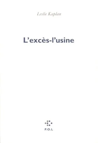 L'Excès-l'usine