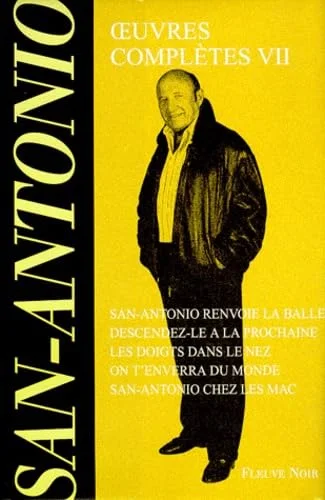San Antonio : Oeuvres compl�tes, tome 7