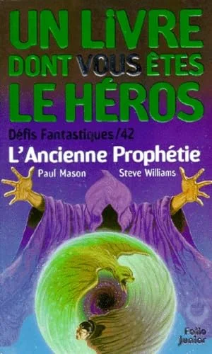 L'Ancienne Prophétie