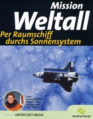 Mission Weltall-Per Raumschiff