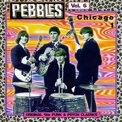 Pebbles, Vol. 6: Chicago, Pt. 1