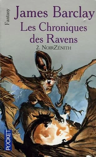 Les chroniques des Ravens, Tome 2 : NoirZénith