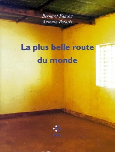 La plus belle route du monde
