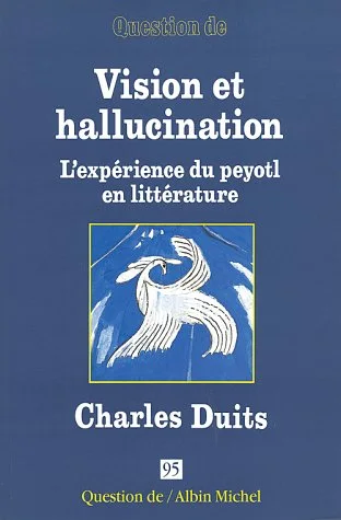 Vision et hallucination
