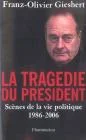 La tragédie du président