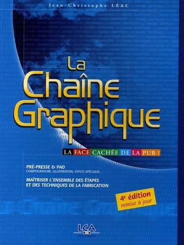 La cha�ne graphique : La face cach�e de la pub