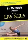 La Méthode Pilates pour les Nuls