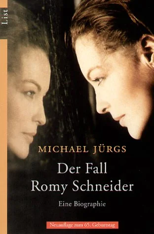 Der Fall Romy Schneider.