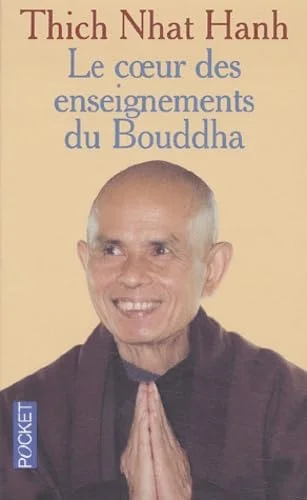 Au coeur de l'enseignement de Bouddha
