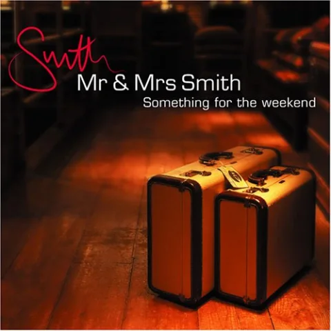 Mr. and Mrs. Smith: Something for the Weekend