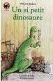 Un si petit dinosaure