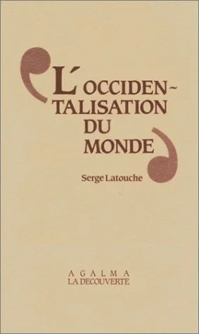 L'occidentalisation du monde