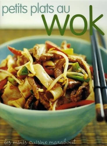 Petits plats au wok