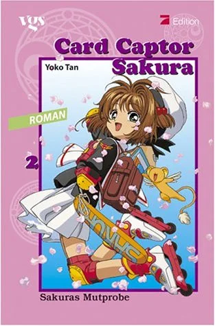 Card Captor Sakura 02. Sakuras Mutprobe.