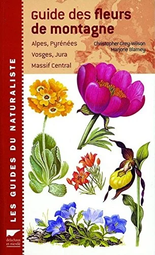 Guide des fleurs de montagne