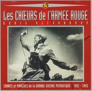 Les Choeurs De L'armée Rouge
