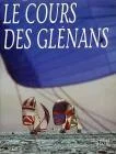 Cours des glenans (le)