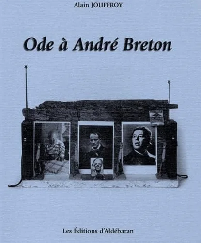 Ode � Andr� Breton